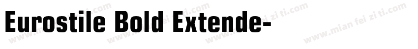 Eurostile Bold Extende字体转换